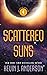 Scattered Suns by Kevin J. Anderson