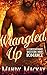 Wrangled Up by Mandy Mackay