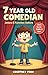 7 Year Old Comedian: Jokes ...