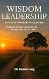 Wisdom Leadership...