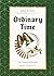 Ordinary Time: The Season of Growth (Fullness of Time)
