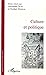 Culture et politique by Norbert Dodille