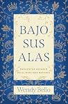 Bajo Sus alas: En...