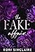 The Fake Affair (The Vows a...