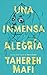Una inmensa alegría