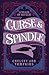 Curse and Spindle (A Realm of Revelry)