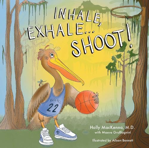 Inhale, Exhale...Shoot! (Hardcover)