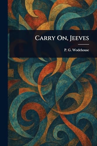 Carry On, Jeeves