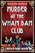 Murder at the Wham Bam Club (Psychics and Soul Food Mystery, #1)