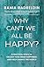 Why Can't We All Be Happy? by Rania Badreldin