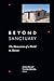 Beyond Sanctuary: The Human...
