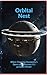 Orbital Nest: When Cleaning Humanity's Space Junk Became its Greatest Threat