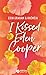 I Kissed Eden Cooper