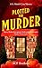 Plotted For Murder: A Cozy ...