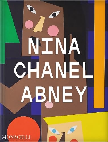 Nina Chanel Abney (Hardcover)