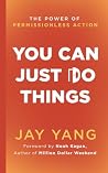 You Can Just Do T...