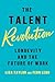 The Talent Revolution: Long...