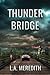 Thunder Bridge