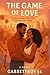 The Game Of Love