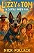 LIZZY & TOM: A CATTLE DOG'S...
