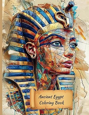 Ancient Egypt Coloring Book: Enchanting Designs for Adults Inspired by Egyptian Figures – Discover Mesmerizing Patterns, 3D Depth, and Geometric Wonders that Challenge Perception and Spark Creativity.