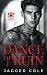 Dance of Ruin (Darkest Dance #2)