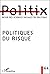 POLITIQUE DU RISQUE