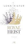 Royal Heist