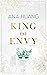 King of Envy (Kings of Sin 5)