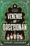 Venenos que obses...