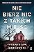 Nie bierz nic z takich miejsc