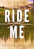 Ride Me