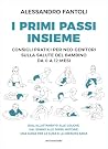 I primi passi ins...