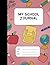 My School Journal: For Chil...