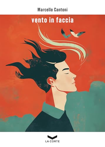 Vento in faccia (Italian Edition)