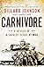Carnivore: A Memoir of a Cavalry Scout at War