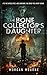 The Bone Collector’s Daughter by Morgan Mourne The Bone Collector’s Daughter by Morgan Mourne