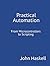 Practical Automation: From ...