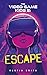 The Video Game Kids 2: Esca...