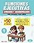 FUNCIONES EJECUTIVAS: (1) ATENCIÓN Y CONCENTRACIÓN (Guía integral para niños): Estrategias y técnicas para mejorar la atención, la concentración y el manejo de los impulsos. (Spanish Edition)