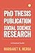 PhD Thesis by Publication in Social Science Research: A Practical Guide