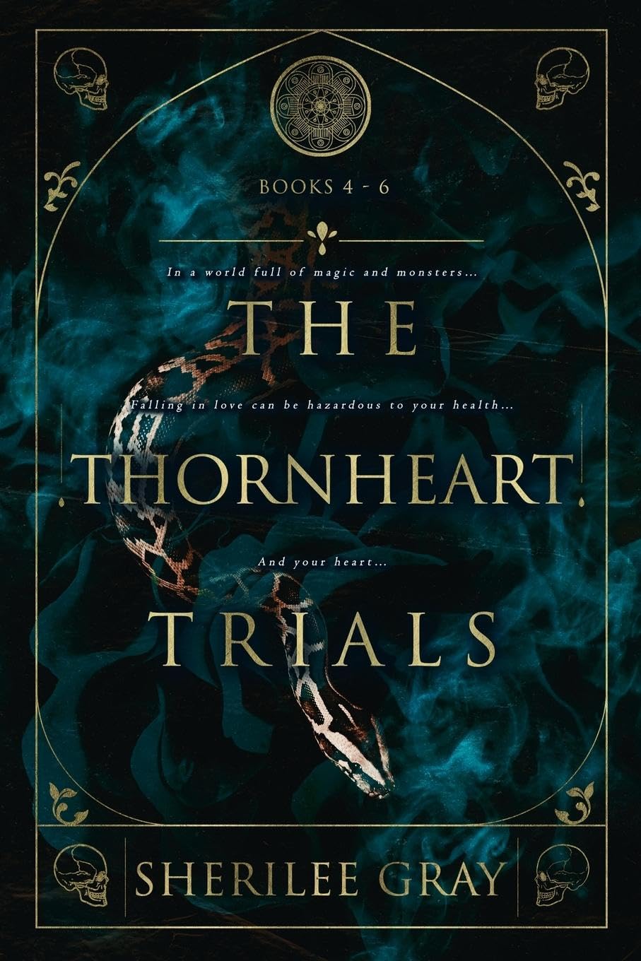 The Thornheart Trials, Books 4 - 6 (The Thornheart Trials #4-6)