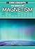 The Basics of Magnetism (Core Concepts (Second Edition))