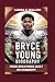 Bryce Young: FROM GREATNESS...