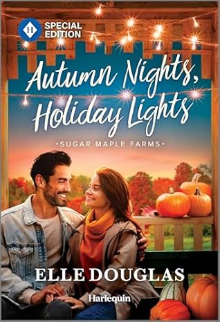 Autumn Nights, Holiday Lights (Sugar Maple Farms #2)