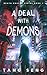 A Deal with Demons: A Super...