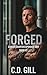 Forged: Enemies to More, Fo...