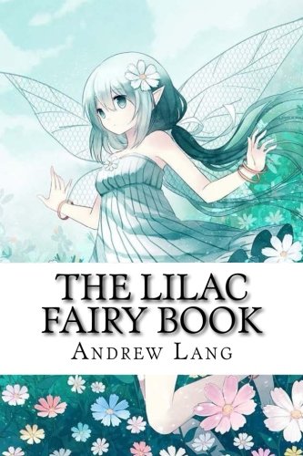The Lilac Fairy Book