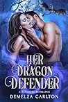 Her Dragon Defend...
