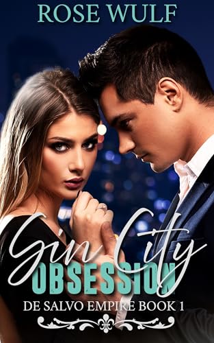 Sin City Obsession (De Salvo Empire #1)